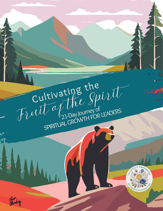 Cultivating the Fruit of the Spirit, 21-days of prayer e-cards & Journal e-book