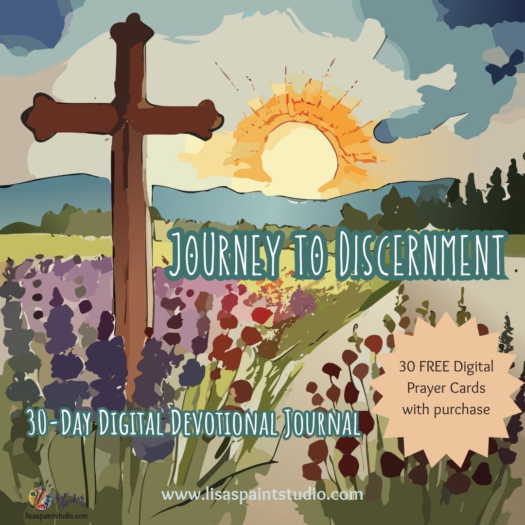 Journey to Discernment, 30 days of prayer e-cards & Journal e-book